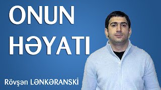 Rövşən Lənkəranski̇ Qanuni̇ Oğrunun Həyati