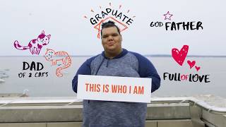 "This Is Who I Am" (Mental Health Stigma Reduction)