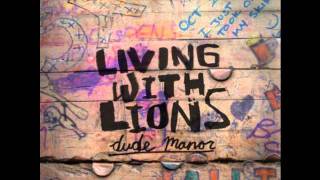 Watch Living With Lions Dude Manor video
