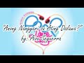 Anong Nangyari sa Ating Dalawa by Aiza Seguerra - Himig Handog P-POP (Star Records) HQ
