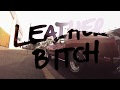 Knights of the Spatchcock - Leather Bitch (Official Video)