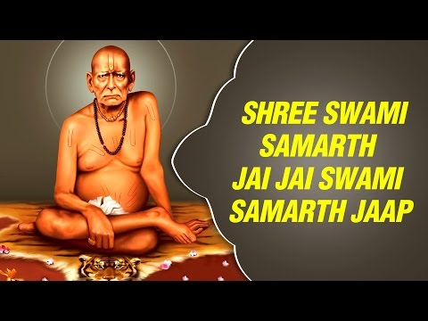 Shree Swami Samarth Jay Jay Swami Samarth - Marathi Devotional...