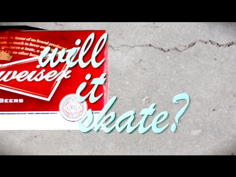 WILL IT SKATE? 18 Pack Of Budweiser Edition Ep. 2