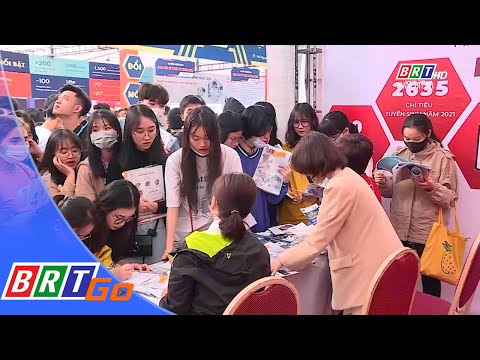 Ngày hội tư vấn tuyển sinh 2021 | BRT News