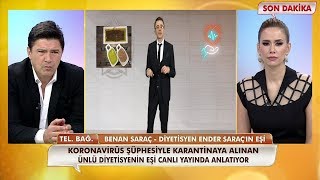 Ender Saraçın Eşi Benan Saraç, Neler Oluyor Hayattaya Konuştu