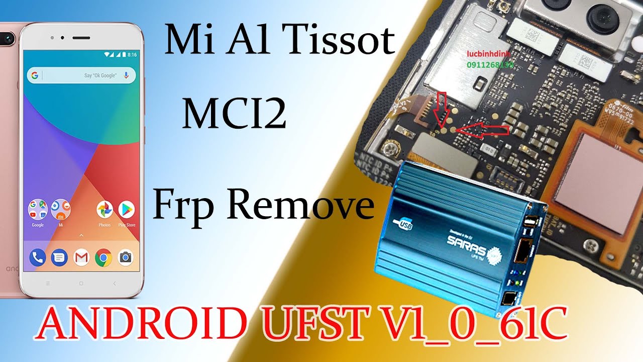 ufst box XIAOMI Mi A1 Tissot MCI2 frp remove || Kasturi ufst box XIAOMI Mi A1 Tissot MCI2 frp remove || Kasturi
