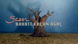 Sezen Aksu - Rahatı Kaçan Ağaç ( Music )