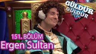 Güldür Güldür Show 151. Bölüm, Ergen Sultan
