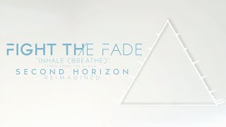 Watch Fight The Fade Breathe video