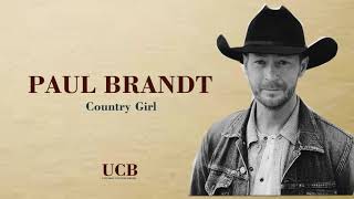 Watch Paul Brandt Country Girl video