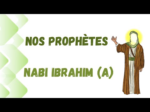 Dessins animés - Histoire du prophète Ibrahim