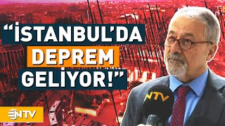 Naci Görür'den Marmara Depremi İçin Önemli Uyardı! | NTV