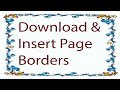 Microsoft Word: How to create Coustom page borders | Download Beautiful Page Borders