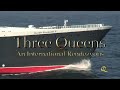 QE2 QM2 Queen Victoria Int'l Rendezvous Farewell DVD Trailer