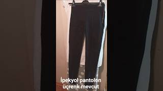 2.El İpekyol Pantolon