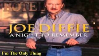Watch Joe Diffie Im The Only Thing Ill Hold Against You video