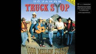 Watch Truck Stop Bleib Doch Hier Heut Nacht video