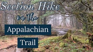 Appalachian Trail Section Hike In The Great Smoky Mountains National Park Spring Break 2019