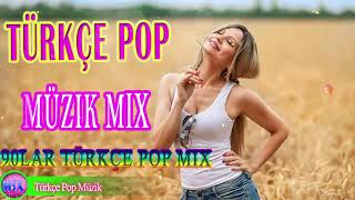 90Lar Turkce Pop Mix - Türkçe Pop Şarkilar Remi̇x 2020 - Yeni Türkçe Remix Şarkılar 2020