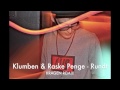 Klumben & Raske Penge - Rundt (KRAGEN Remix)