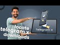Locate Telegram X Download Files