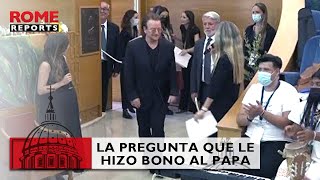 La pregunta de Bono al Papa sobre el rol de la mujer