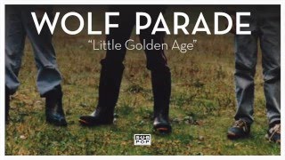 Watch Wolf Parade Little Golden Age video