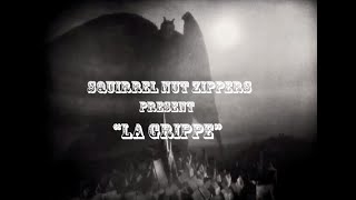 Watch Squirrel Nut Zippers La Grippe video