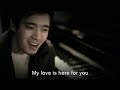 MV+lyrics of  My Love is Here by Jim Brickman/Erik Santos