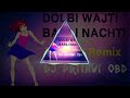 Dolbi Wajti Babli Nachti | Official Remix | Dj Prithvi Obd #2 Dolbi Wajti Babli Nachti | Official Remix | Dj Prithvi Obd #2