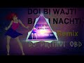 Dolbi Wajti Babli Nachti | Official Remix | Dj Prithvi Obd #4 Dolbi Wajti Babli Nachti | Official Remix | Dj Prithvi Obd #4