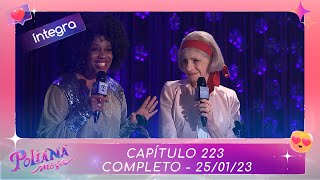Poliana Moça Capítulo 223 - 250123 , Completo