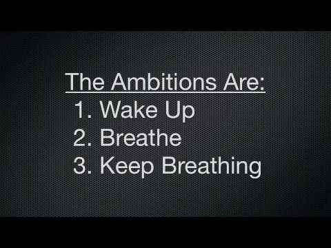 The Ambitions Are Video