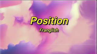 Franglish - Position (sped up/tiktok) Paroles | je réfléchis, j'y pense, j'y pen
