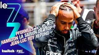 Twitch RMC SPORT / F1 : Hamilton, la saison de trop ? Jean-Luc Roy répond