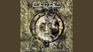 Watch Eclipse The Act Of Degradation video