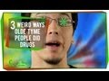 3 Weird Ways Olde Tyme People Got High