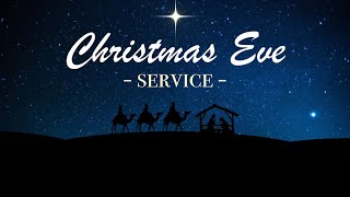 Christmas Eve Service 2020