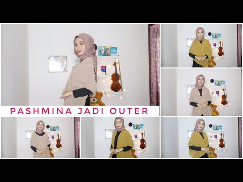 Tutorial Hijab Pashmina Menjadi Outer Atau Cardigan - YouTube