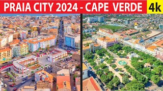 Praia City 2024 , Cape Verde 4K By Drone
