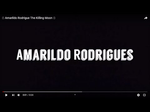 Amarildo Rodrigue - The Killing Moon