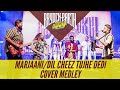 Cover Medley | Marjaani/Dil Cheez Tujhe Dedi | Bryden-Parth feat. The Choral Riff | Live in Concert