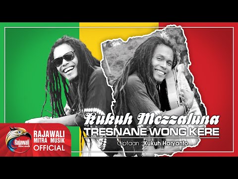 Kukuh Mezzaluna - Tresnane Wong Kere - Official Music Video