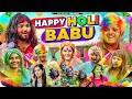 Happy Holi Babu | the mridul | Pragati | Nitin