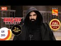 Baalveer Returns - Ep 285 - Full Episode - 25th January, 2021