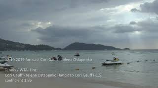 12.10.2019 Forecast Cori Gauff - Jelena Ostapenko