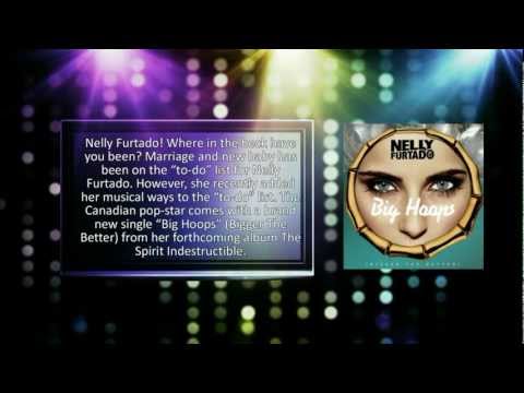 Nelly Furtado is back with her brand new single''Big Hoops'' Bigger The