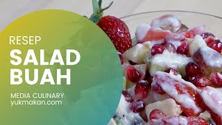 Resep Salad Buah Sehat | Healthy Fruit Salad Recipe