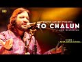 To Chalun - Roop Kumar Rathod | Border | Anu Malik | Best Hindi Song
