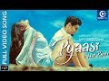 PYAASI HAI ROOH |PRAKRUTI | SATYAJEET | AMLAN SOURAV | BIRAJ RATH | ANURAG